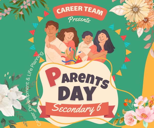2627 S6 Parents Day – Career Development & Life Planning